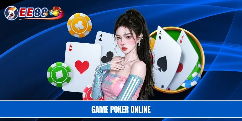 Game Poker online